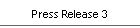 Press Release 3